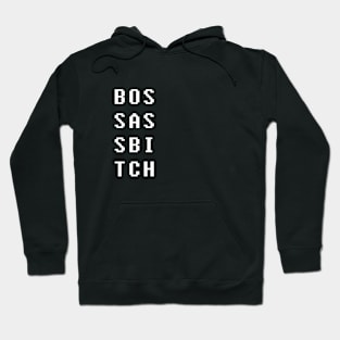 Boss Ass Bitch Hoodie